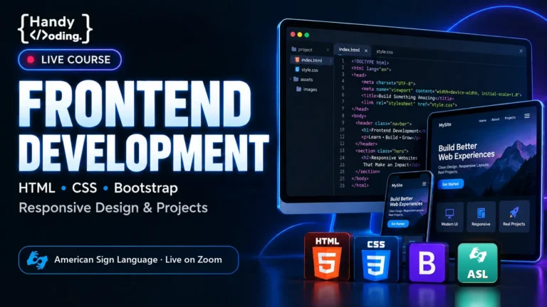 Frontend Development: From Zero to Advanced — Zoom Live in ASL — Batch 1